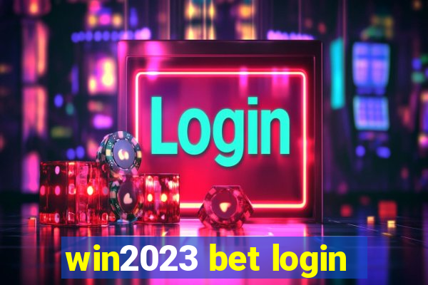 win2023 bet login